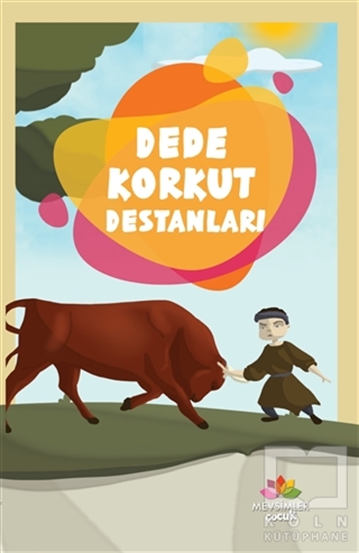 KolektifHikayelerDede Korkut Destanları