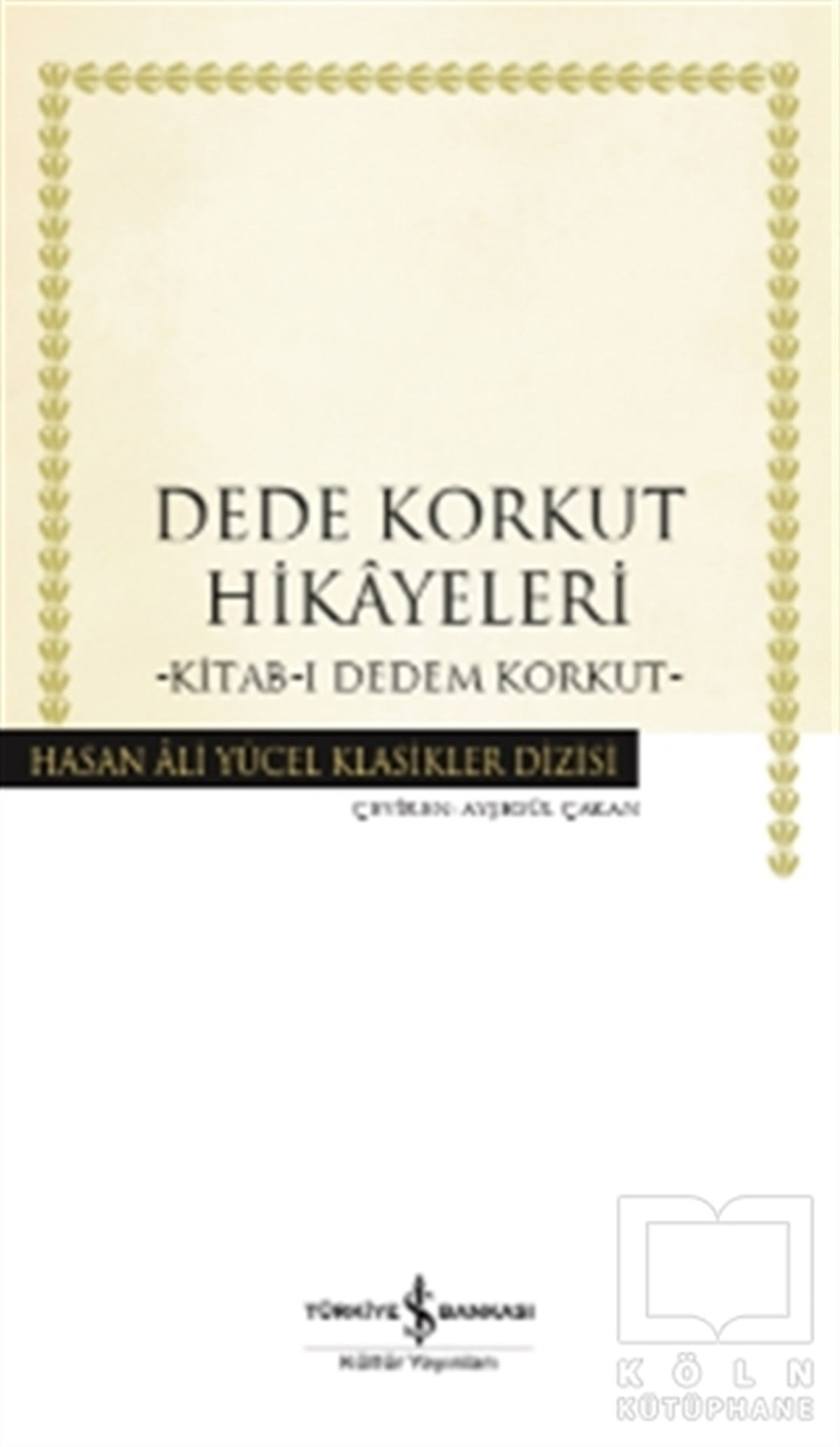 KolektifRomanDede Korkut Hikayeleri