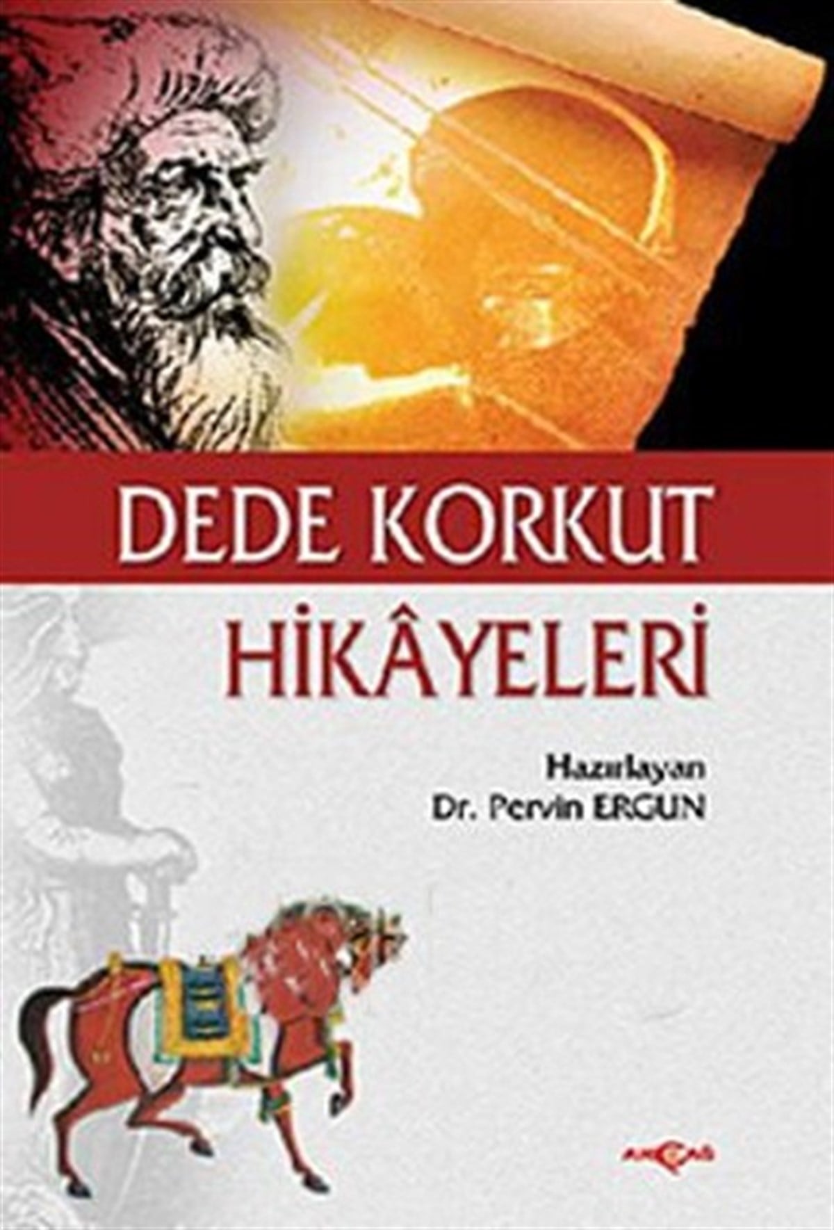 Pervin ErgunTürk KlasikDede Korkut Hikayeleri