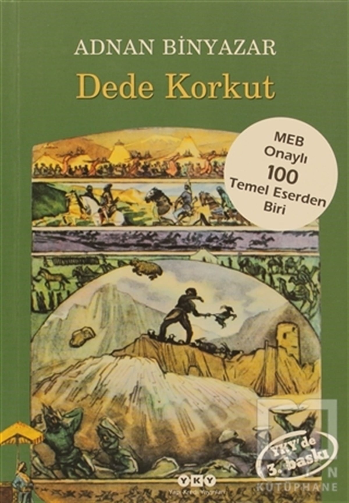 Adnan BinyazarEfsane-DestanDede Korkut