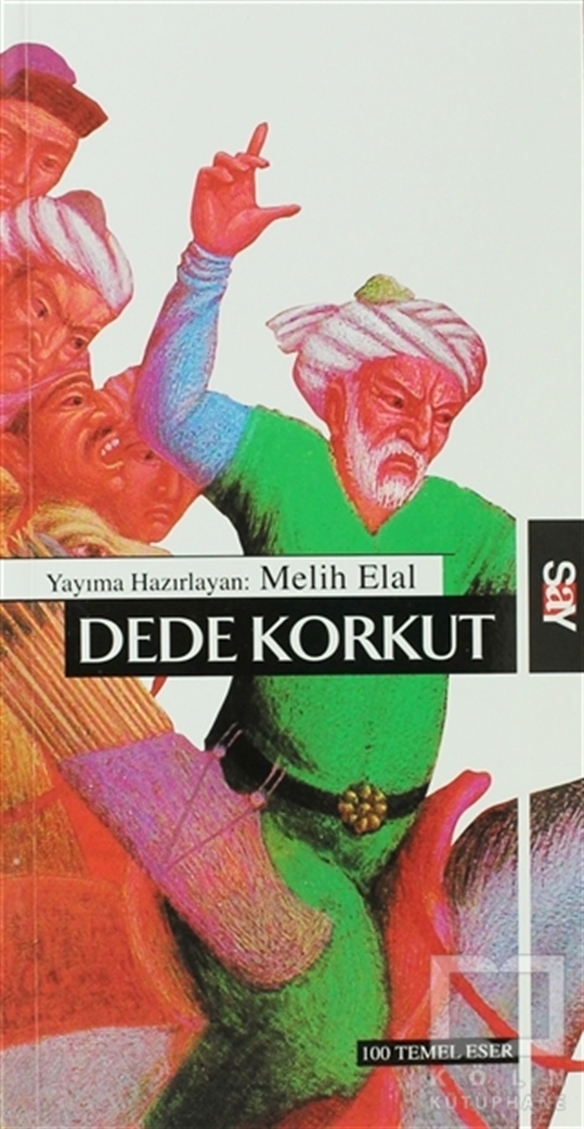 Dede KorkutRoman-ÖyküDede Korkut