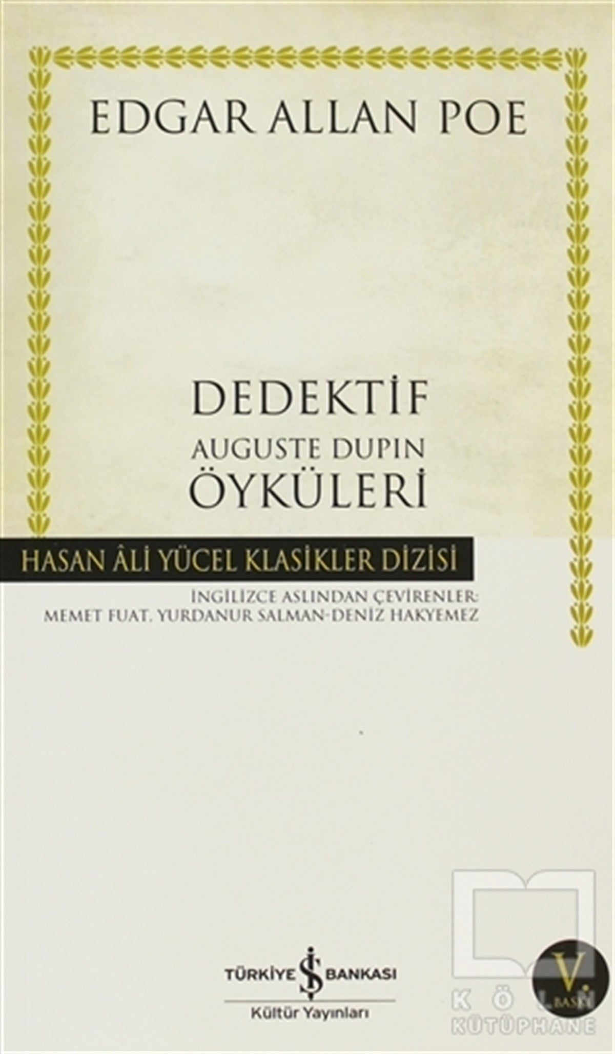 Edgar Allan PoePolisiyeDedektif Auguste Dupin Öyküleri