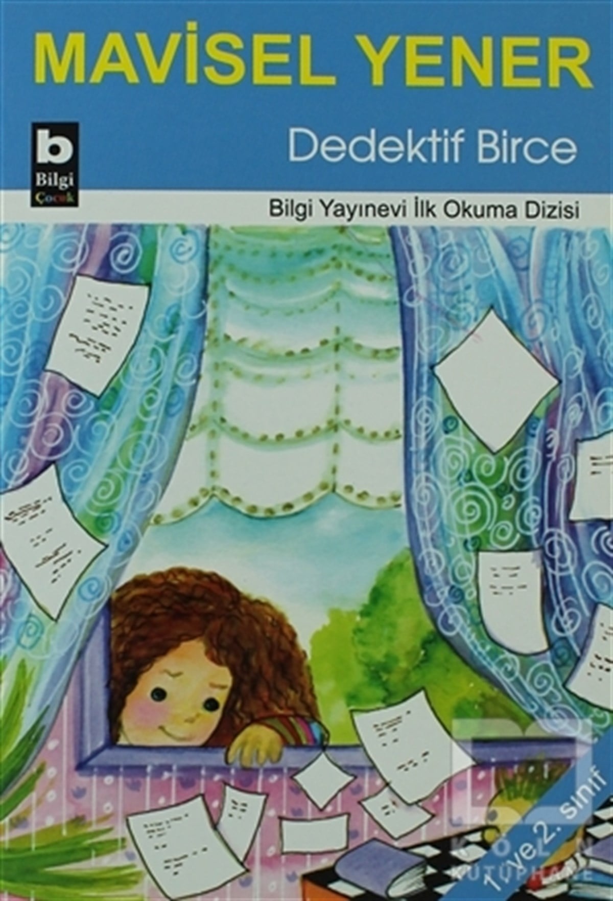 Mavisel YenerOkul Öncesi Resimli KitaplarDedektif Birce