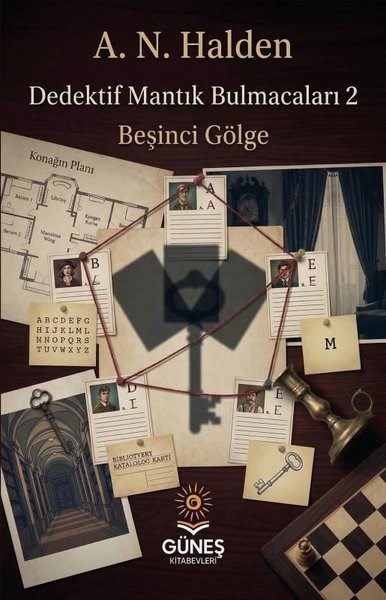 A. N. HaldenBilmece & Bulmaca KitaplarıDedektif Mantık Bulmacaları 2 - Beşinci Gölge