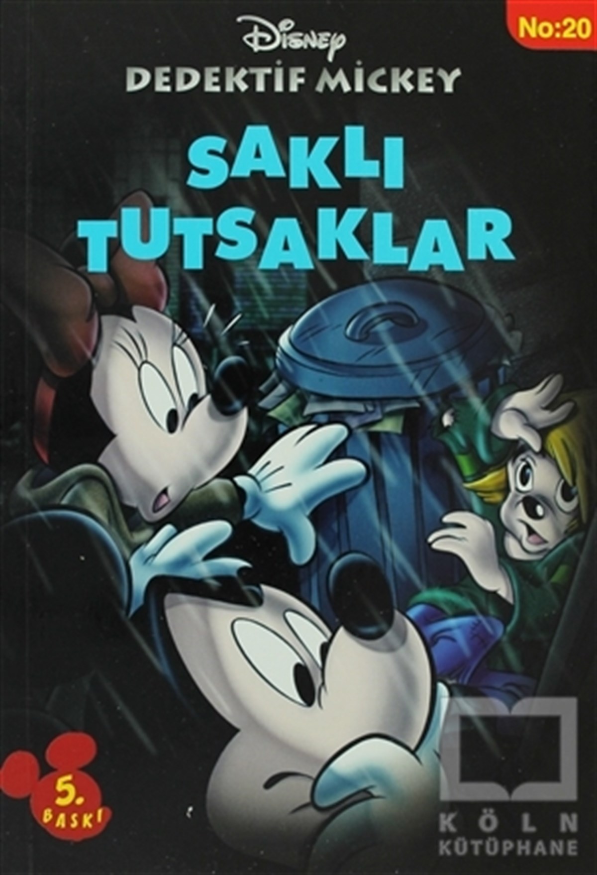 Philippe GascHikayelerDedektif Mickey 20 - Saklı Tutsaklar