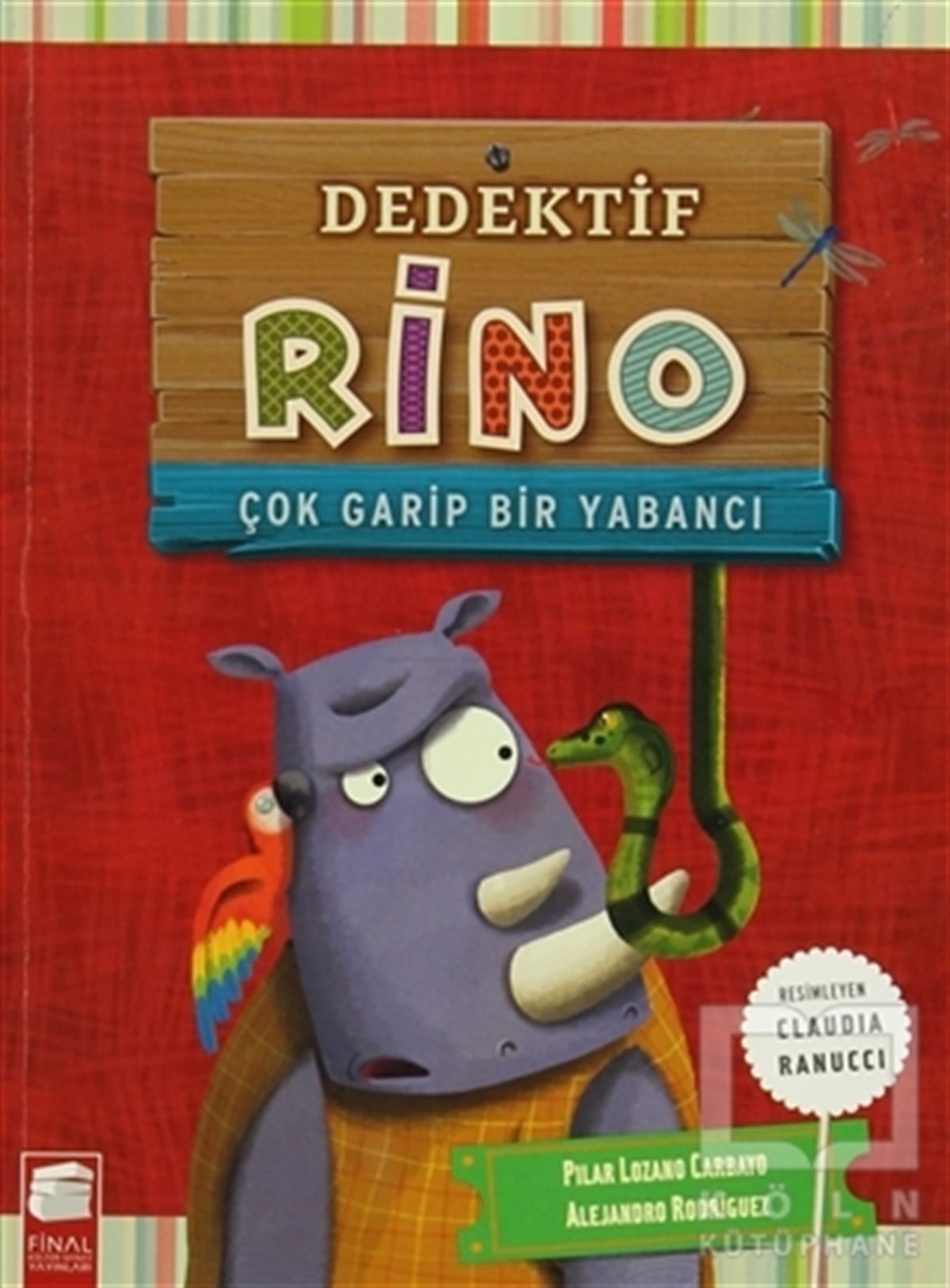 Pilar Lozano CarbayoHikayelerDedektif Rino Çok Garip Bir Yabancı