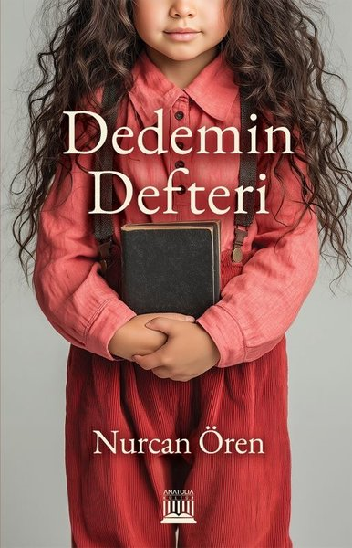 Nurcan ÖrenTürk RomaniDedemin Defteri