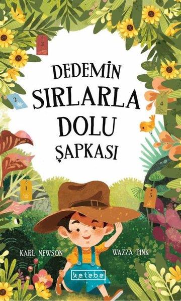 Karl PinkÇocuk Gençlik RomanlarıDedemin Sırlarla Dolu Şapkası