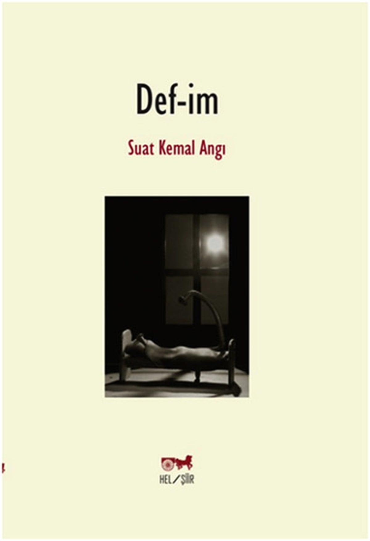 Suat Kemal AngıTürk ŞiiriDef-im