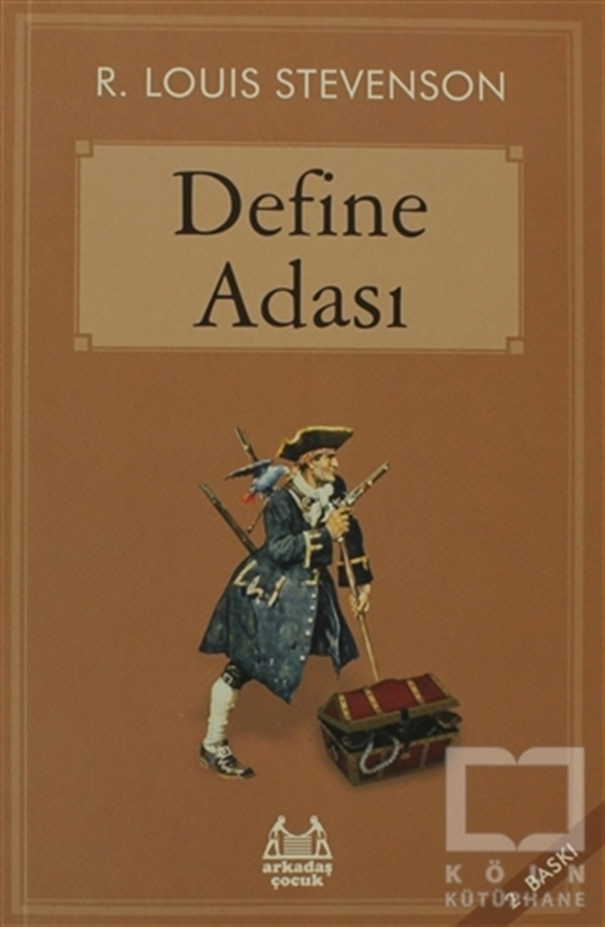 Robert Louis StevensonRoman-ÖyküDefine Adası