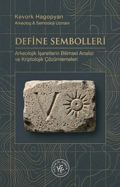 Kevork HagopyanArkeolojiDefine Sembolleri: Arkeolojik İşaretlerin Bilimsel Analizi ve Kriptolojik Çözümlemeleri