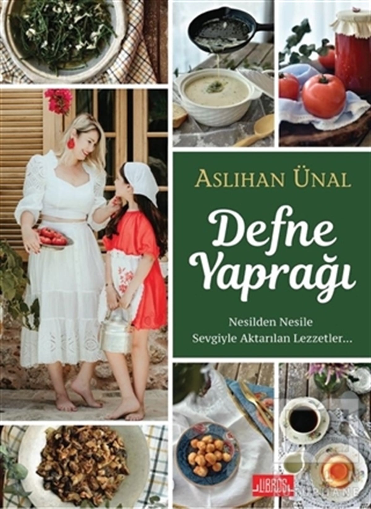 Aslıhan ÜnalDünya Mutfağı KitaplarıDefne Yaprağı