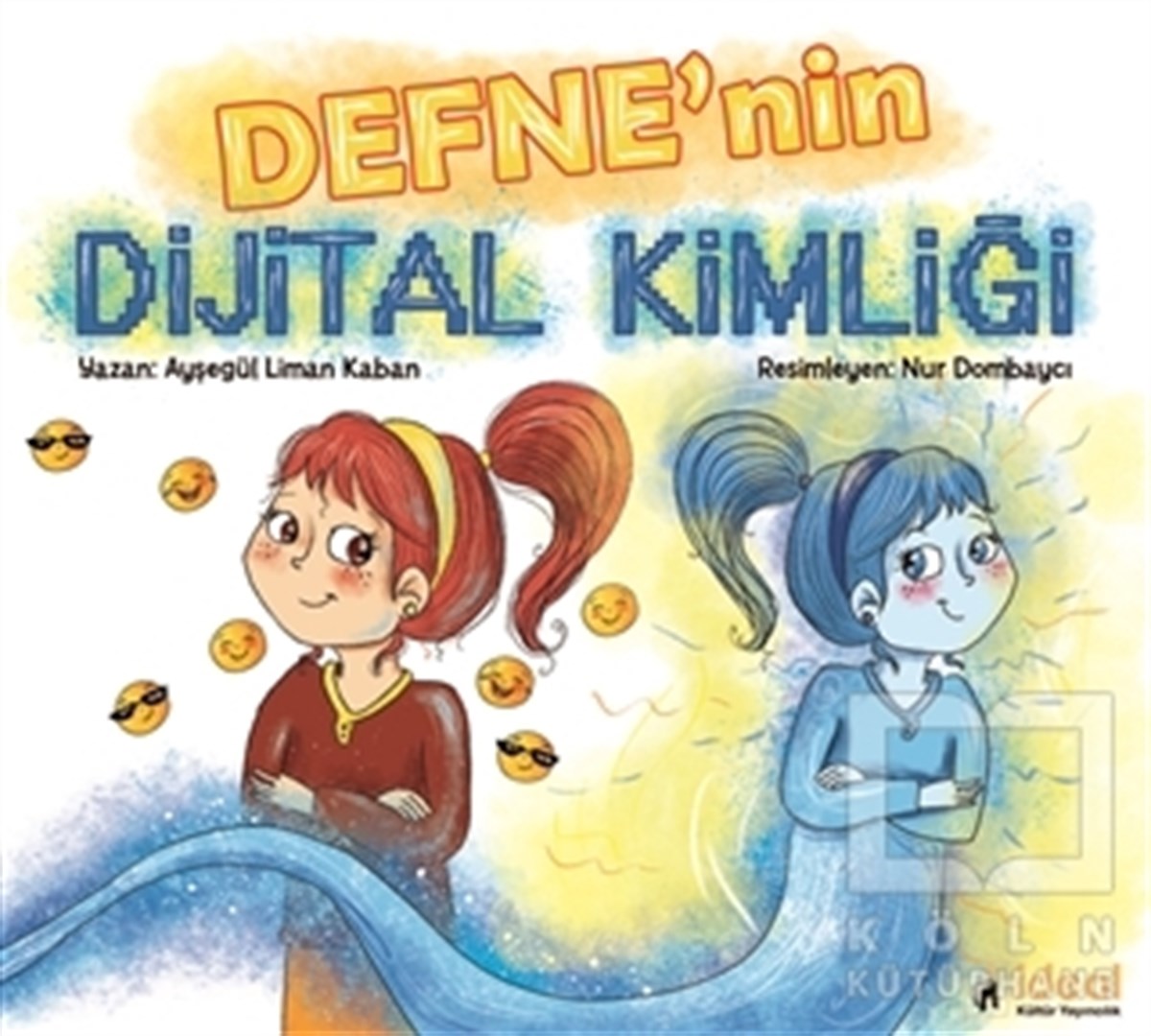 Ayşegül Liman KabanHikayelerDefne'nin Dijital Kimliği