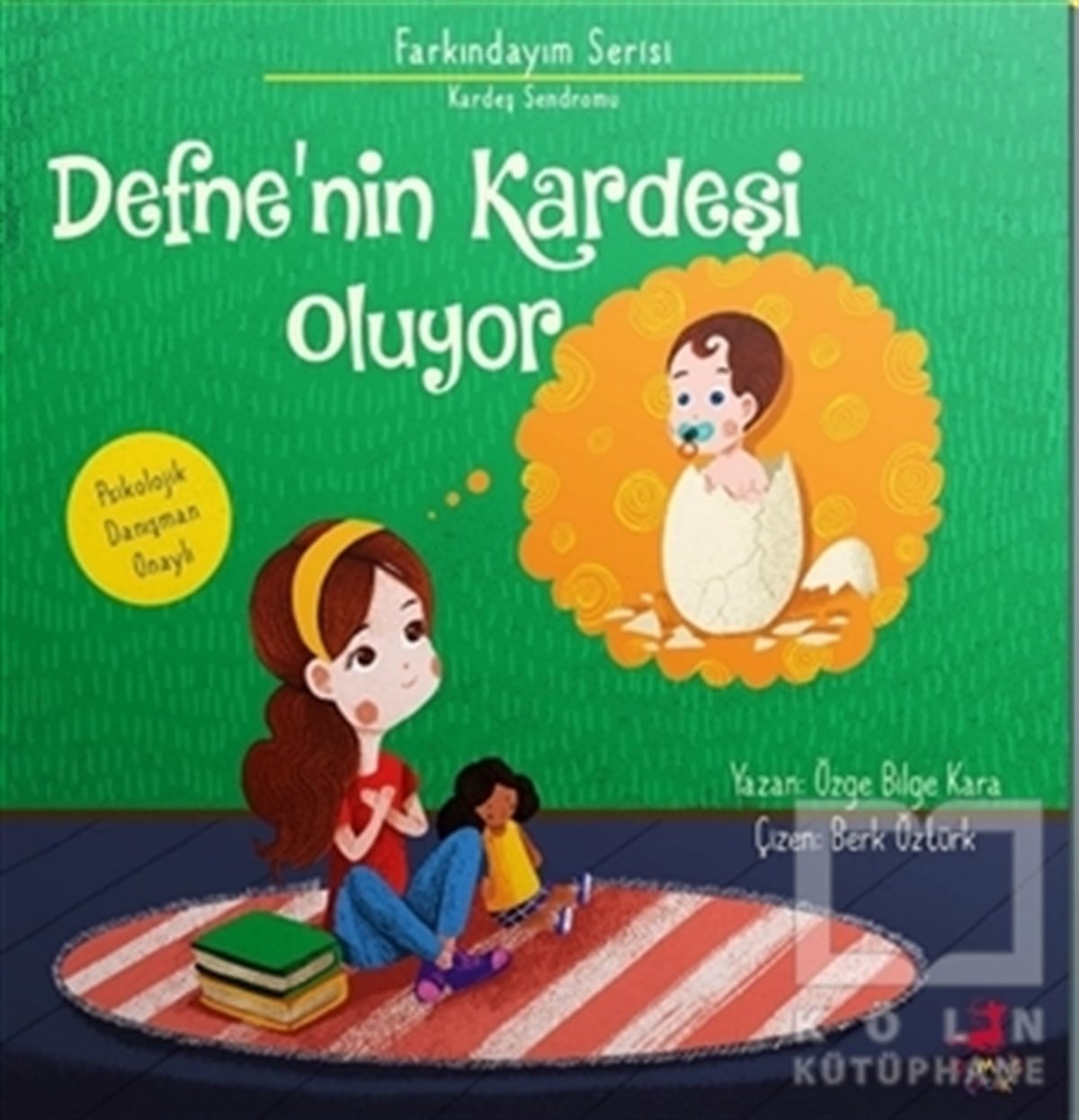Özge Bilge KaraÇocuk Hikaye KitaplarıDefne'nin Kardeşi Oluyor