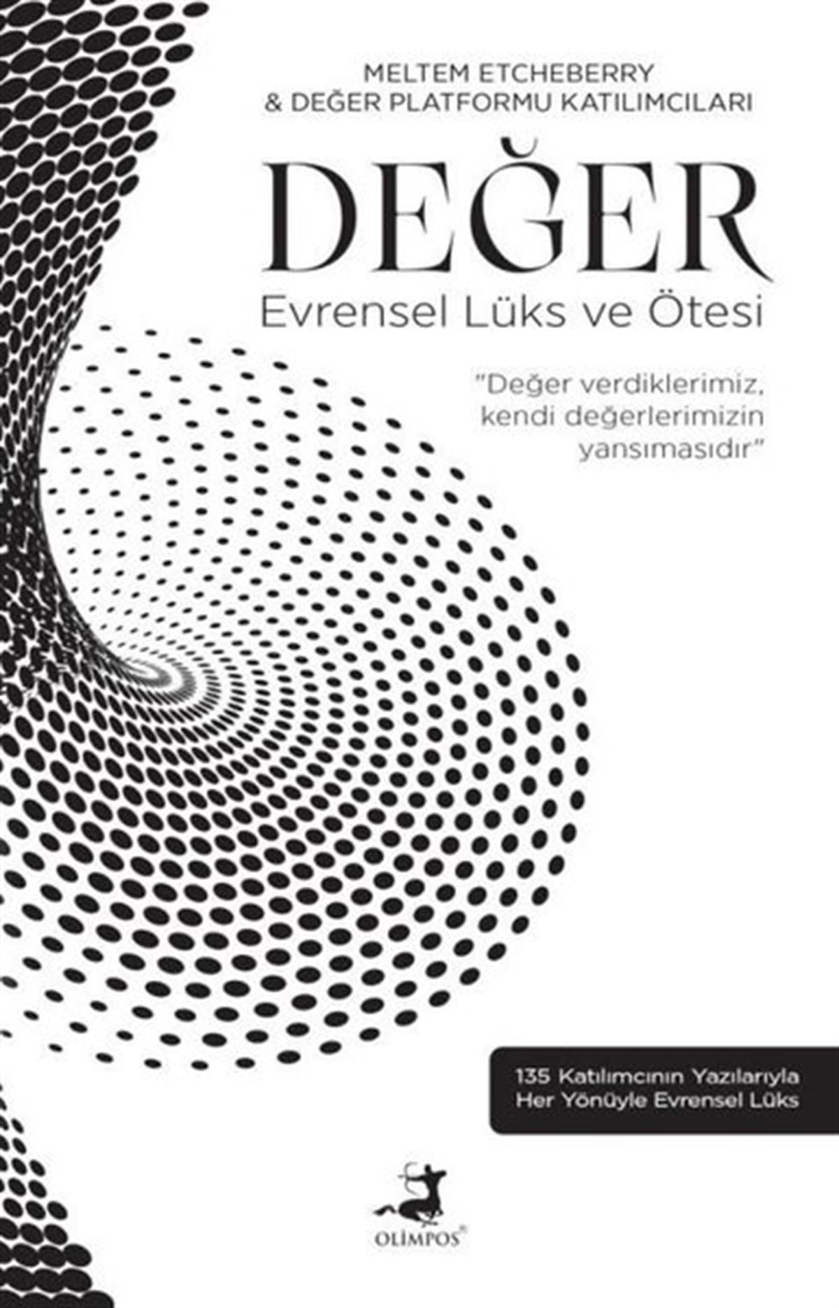 Meltem EtcheberryKişisel Gelişim KitaplarıDeğer - Evrensel Lüks ve Ötesi