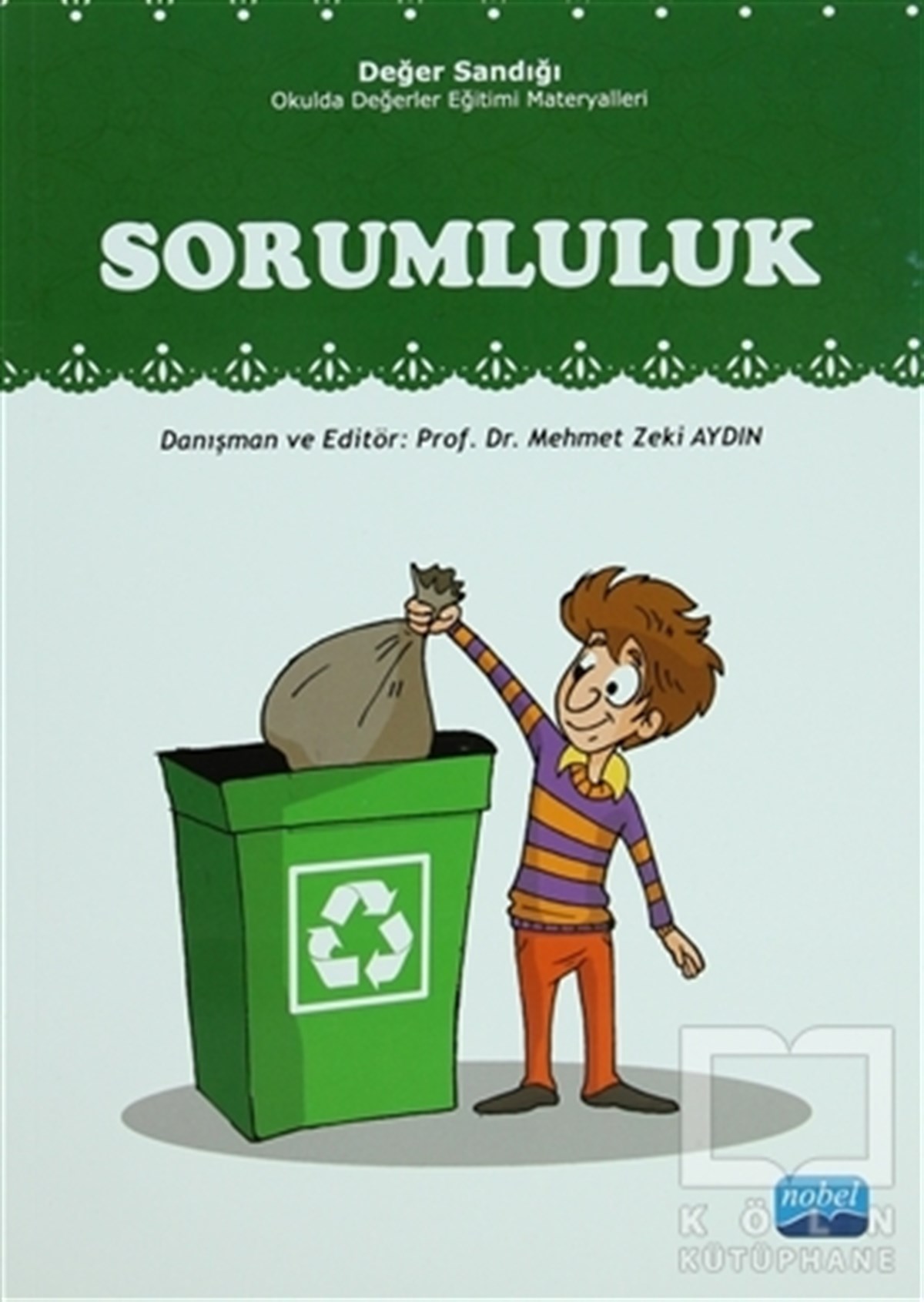 Mehmet Zeki AydınAkademikDeğer Sandığı - Sorumluluk