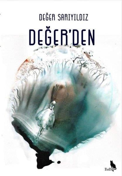 Değer SarıyıldızTürk ŞiiriDeğer'den