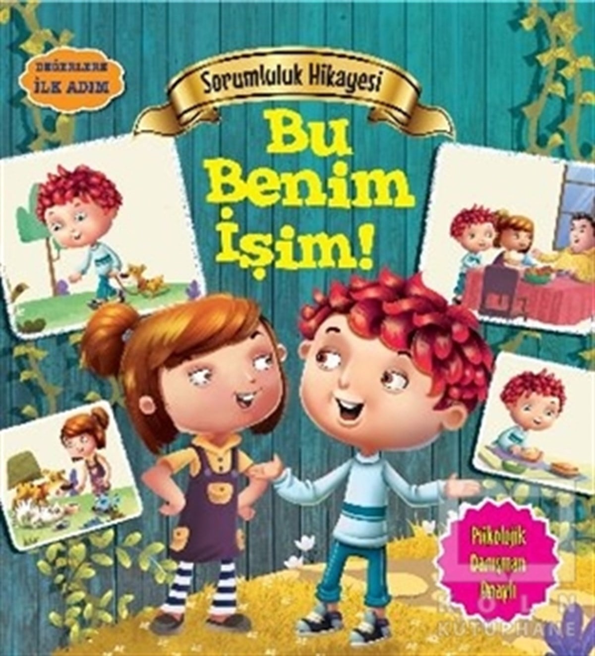 Tapasi DeDiğerDeğerlere İlk Adım - Sorumluluk Hikayesi: Bu Benim İşim