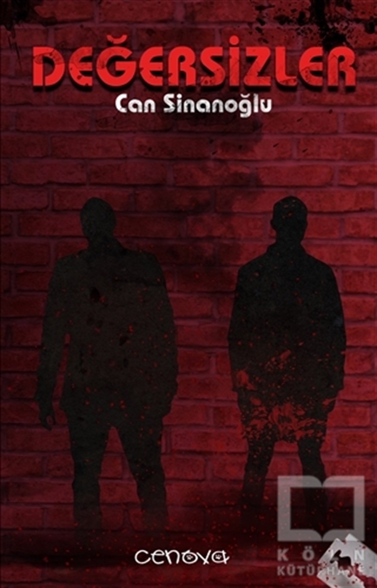 Can SinanoğluRomanDeğersizler