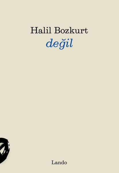 Halil BozkurtTürk ŞiiriDeğil