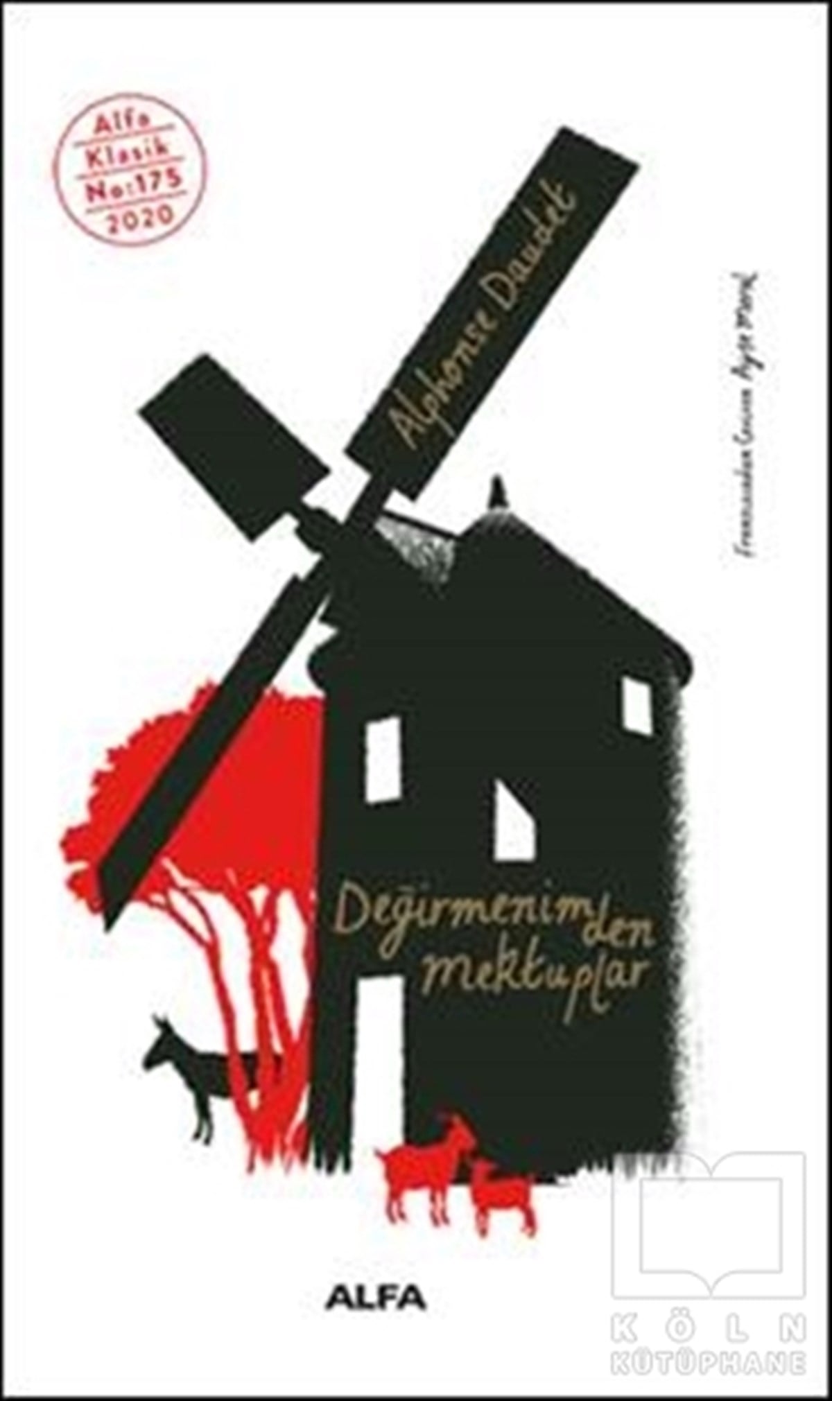 Alphonse DaudetDünya Klasikleri & Klasik KitaplarDeğirmenimden Mektuplar