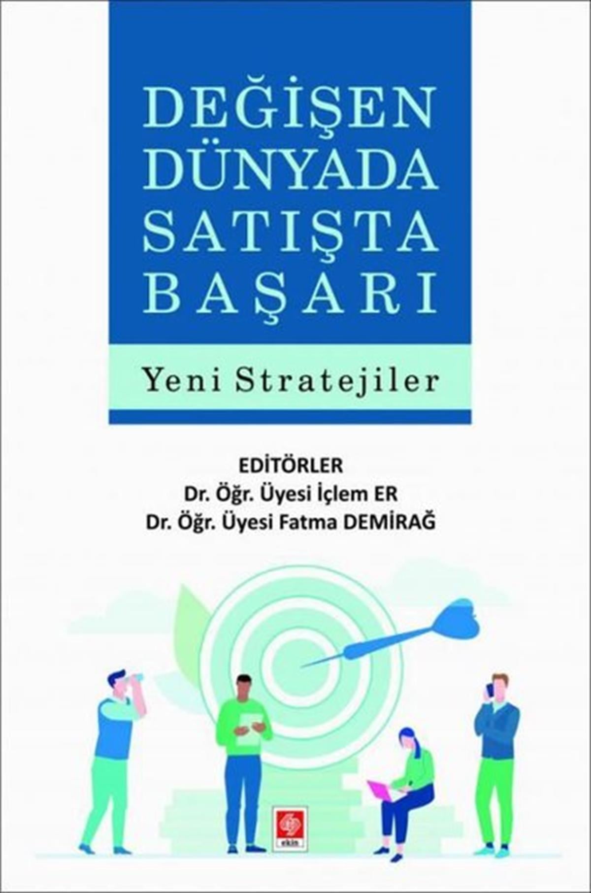KolektifIsletme - Is IdaresiDeğişen Dünyada Satışta Başarı-Yeni Stratejiler