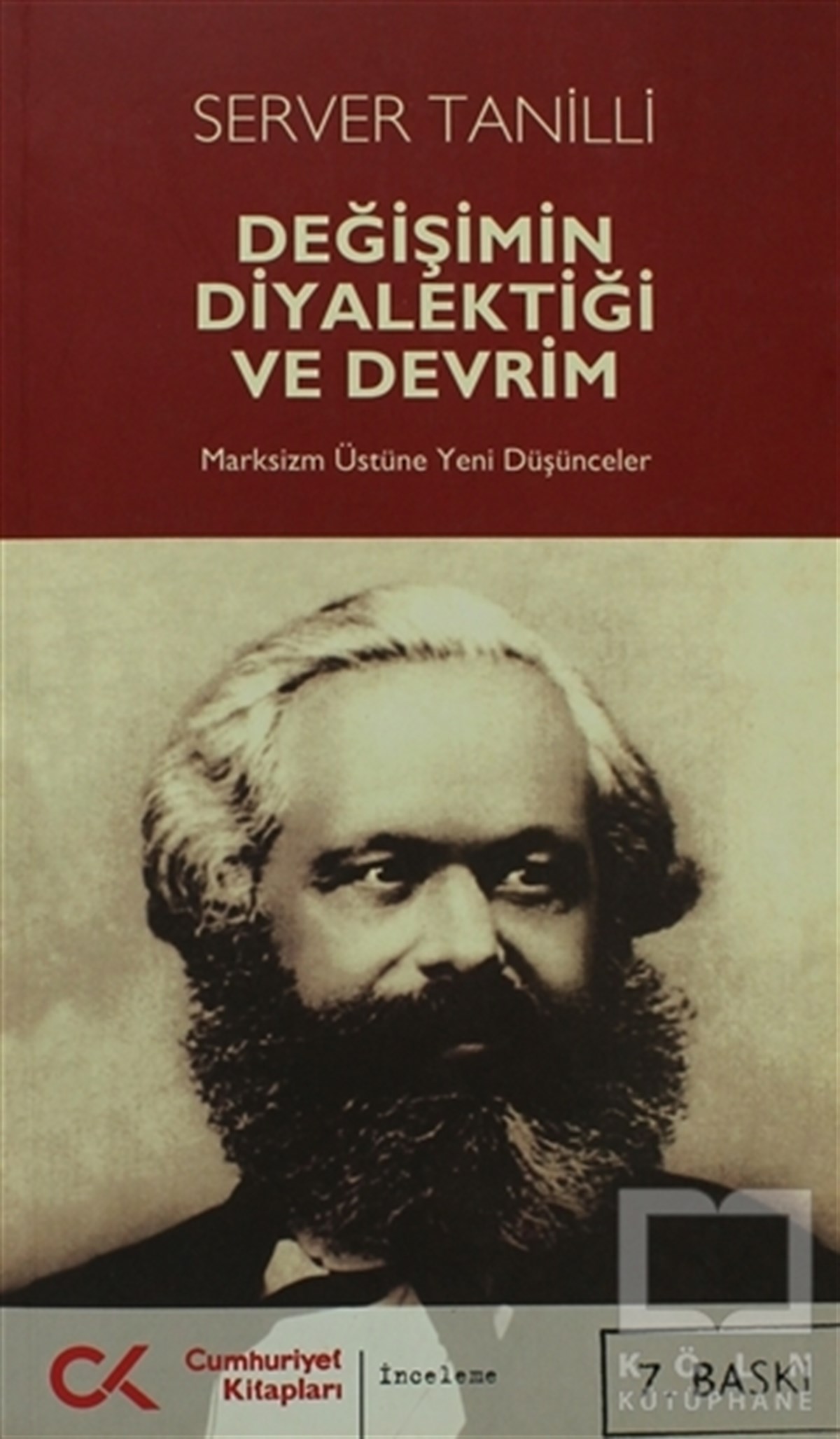 Server TanilliSiyaset FelsefesiDeğişimin Diyalektiği ve Devrim