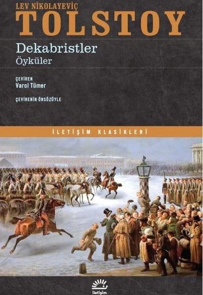Lev Nikolayeviç TolstoyDünya KlasikleriDekabristler - Öyküler