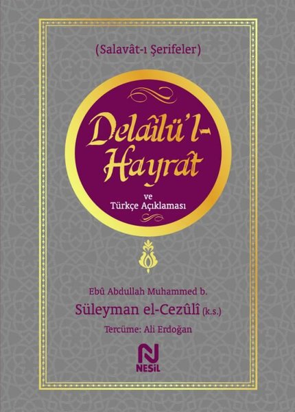 Ali Erdoğanİslami KitaplarDelailü'l Hayrat ve Türkçe Açıklaması