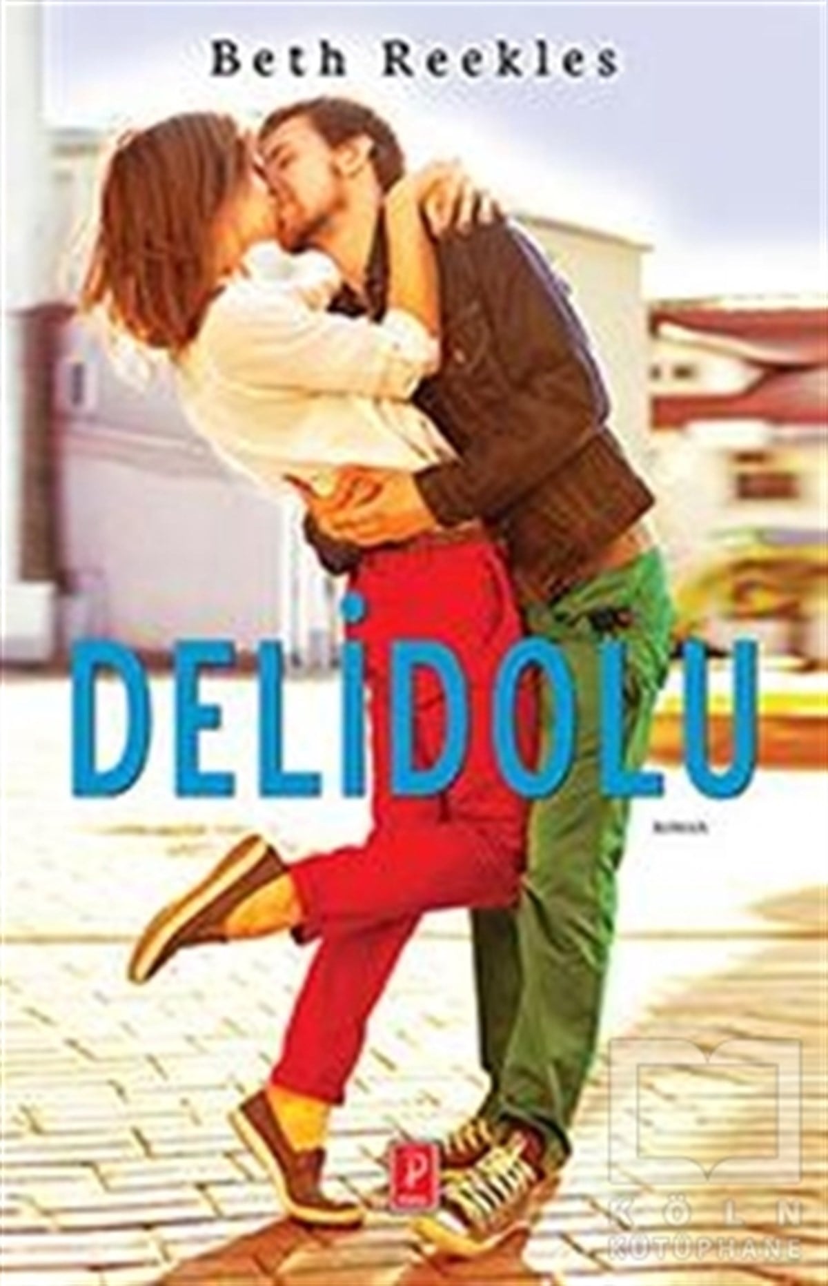 Beth ReeklesGençlik EdebiyatıDelidolu