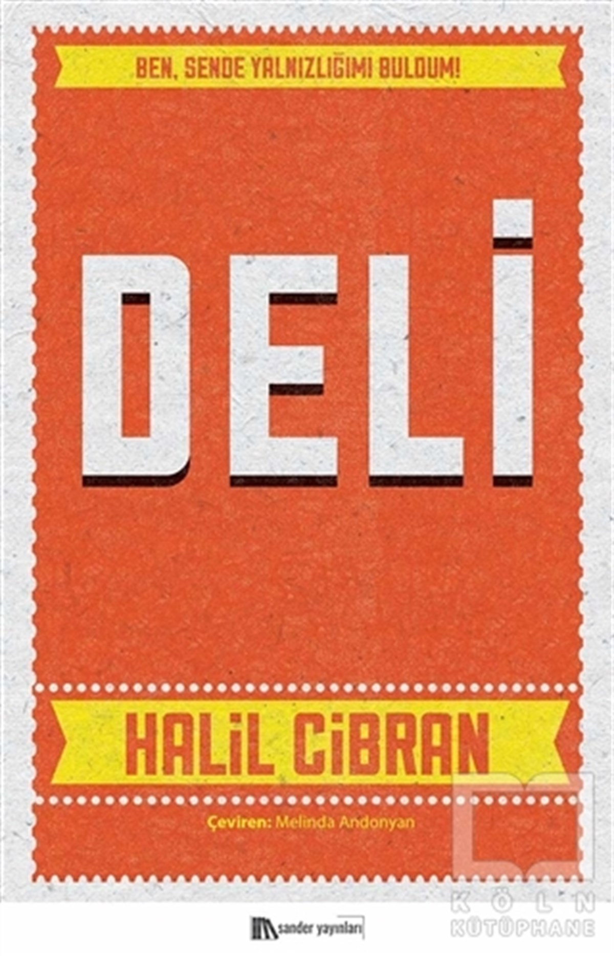 Halil CibranHikaye (Öykü) KitaplarıDeli
