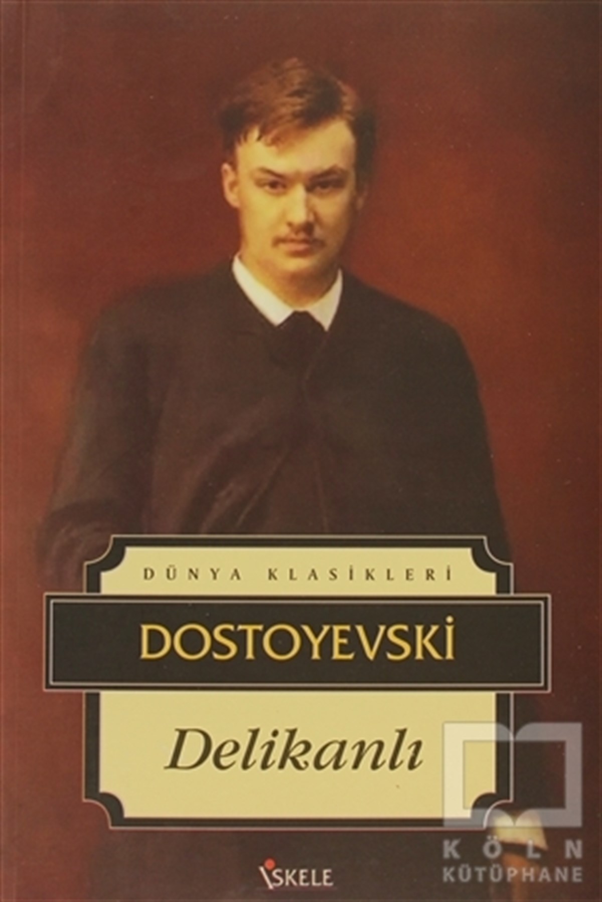 Fyodor Mihayloviç DostoyevskiRus EdebiyatıDelikanlı