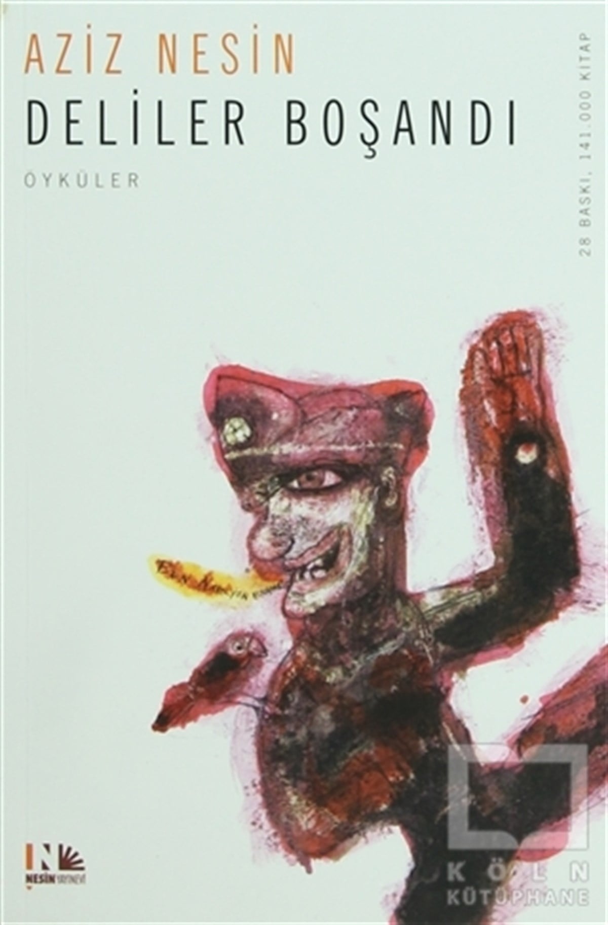 Aziz NesinÖyküDeliler Boşandı