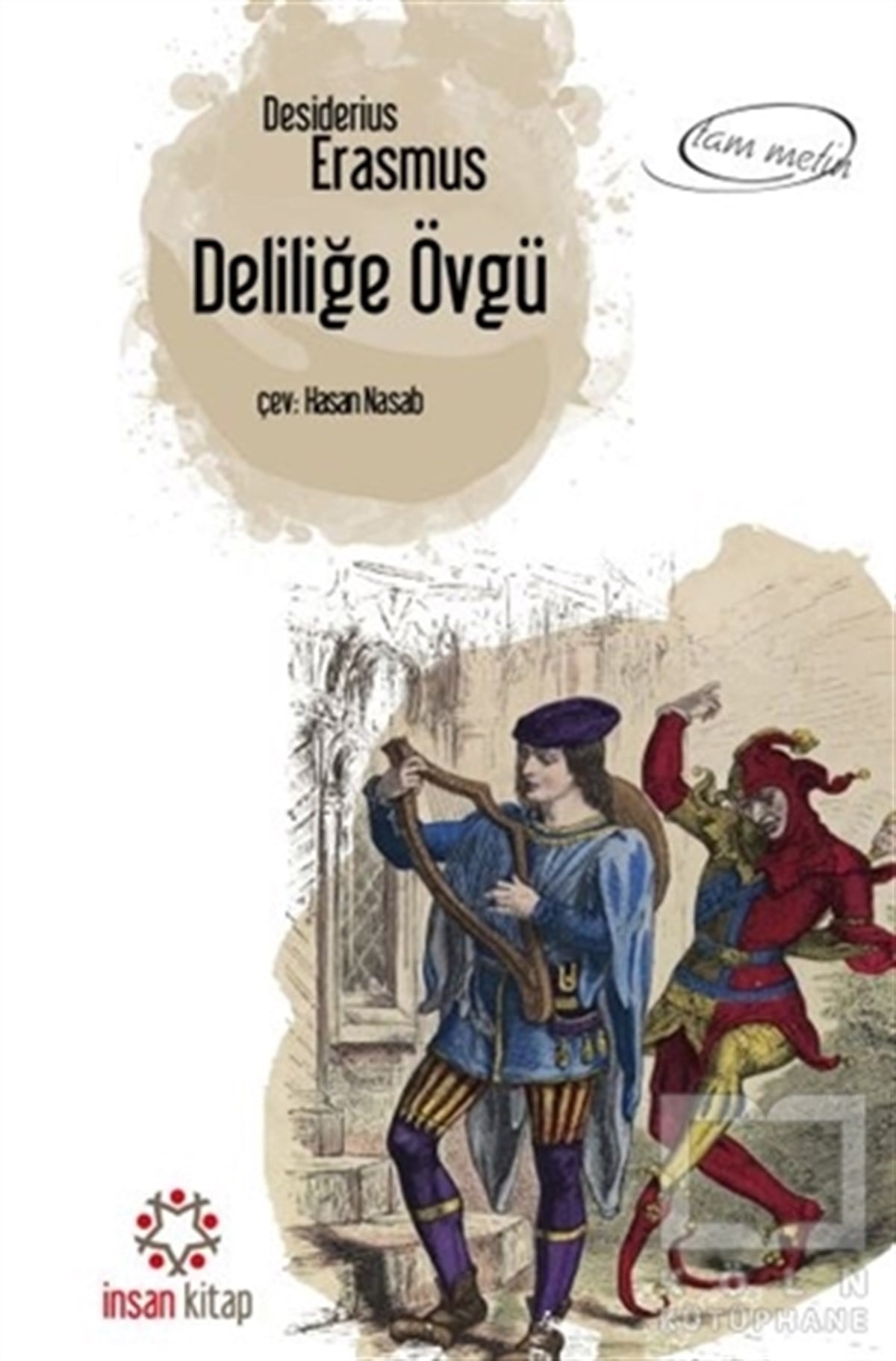 Desiderius ErasmusDiğerDeliliğe Övgü