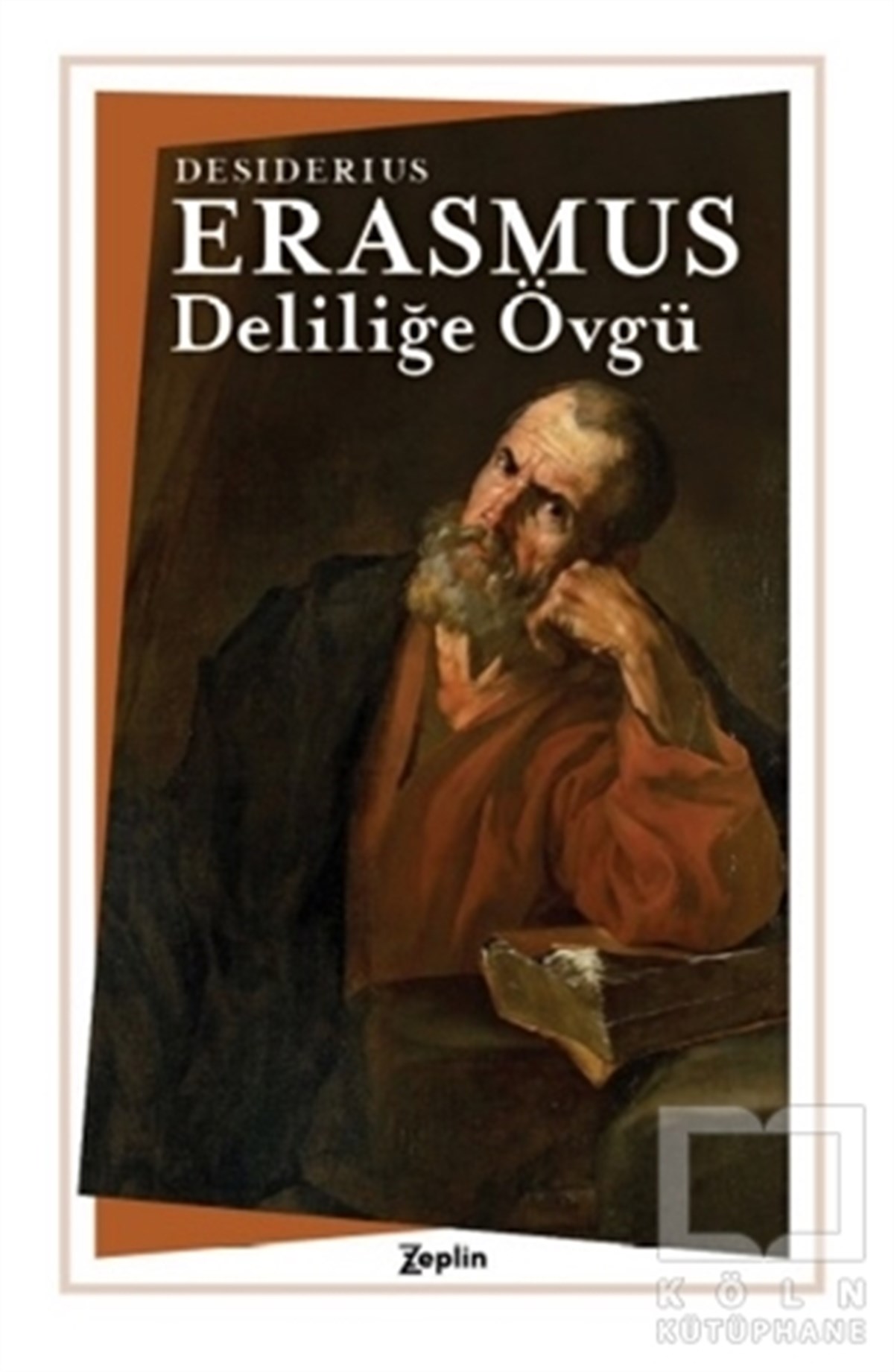 Desiderius ErasmusDiğerDeliliğe Övgü