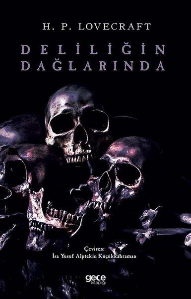 Howard Philips LovecraftFelsefe BilimiDeliliğin Dağlarında