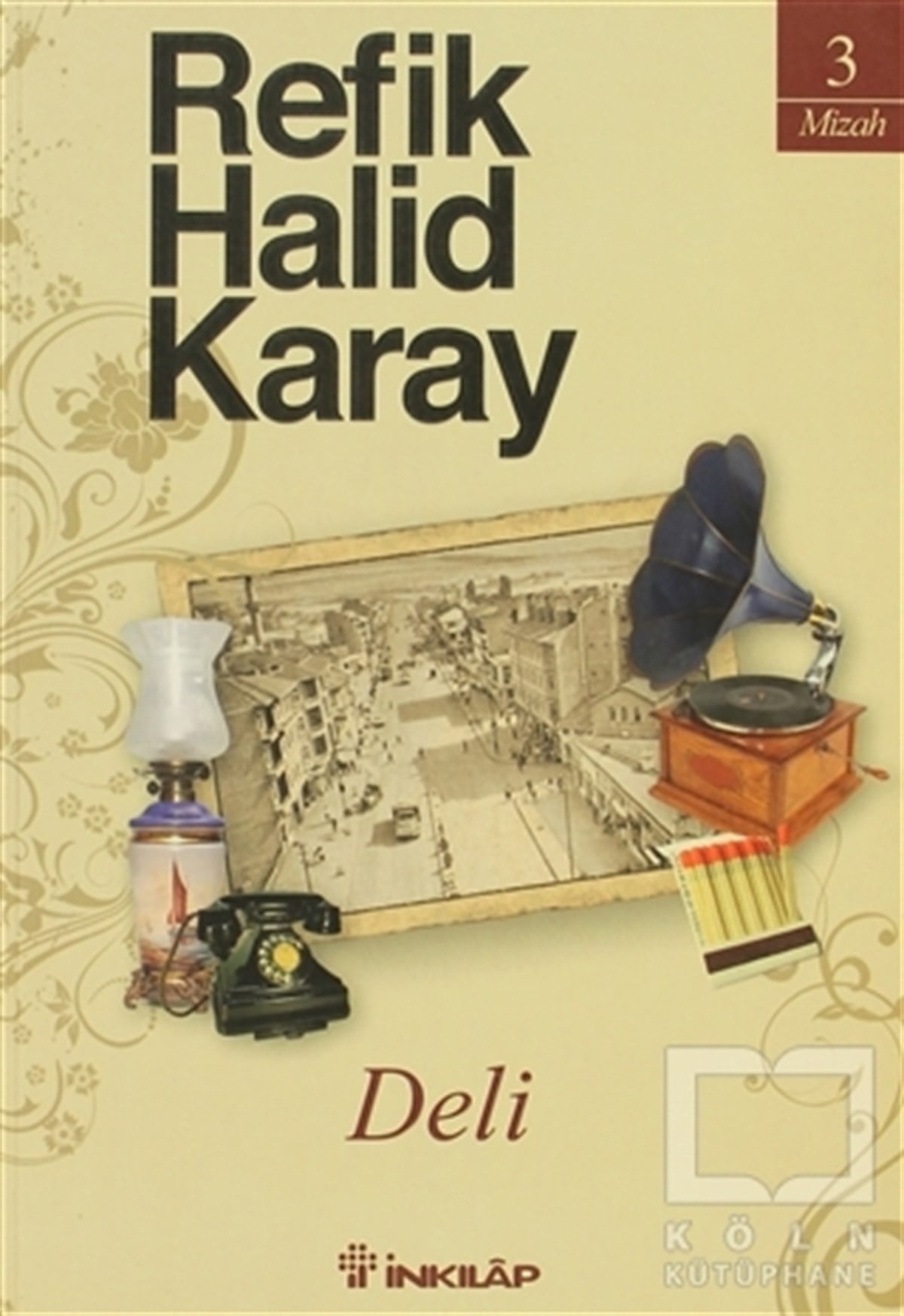 Refik Halid KarayDiğerDeli
