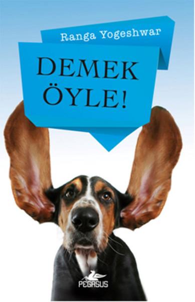 Ranga YogeshwarPopüler Bilim KitaplarıDemek Öyle