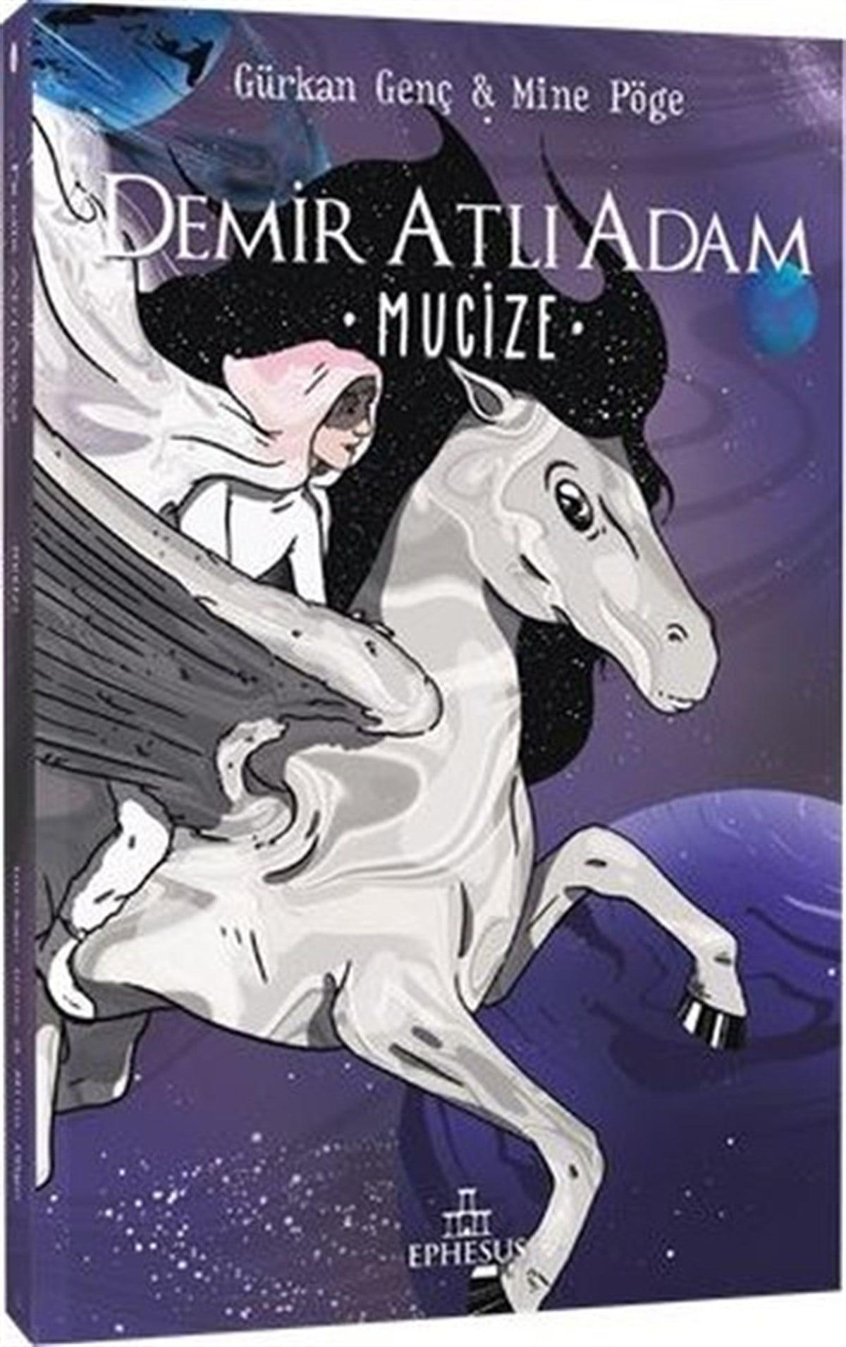 Gürkan GençÇocuk Gençlik RomanlarıDemir Atlı Adam 2 - Mucize