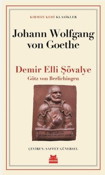 Johann Wolfgang von GoetheDünya OyunlarıDemir Elli Şövalye