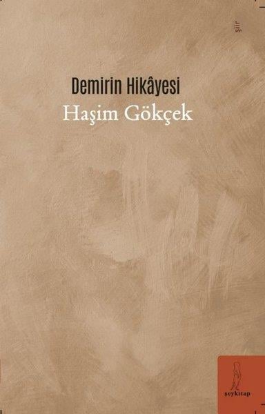 Haşim GökçekTürk ŞiiriDemirin Hikayesi