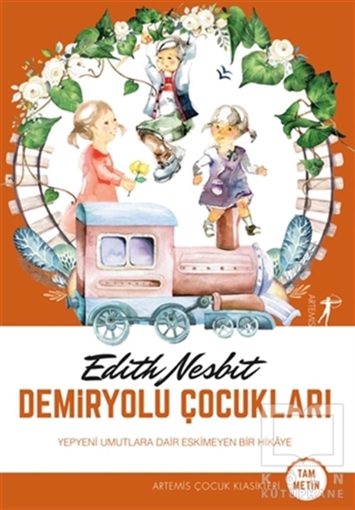 Edith NesbitÇocuk RomanlarıDemiryolu Çocukları (Tam Metin)