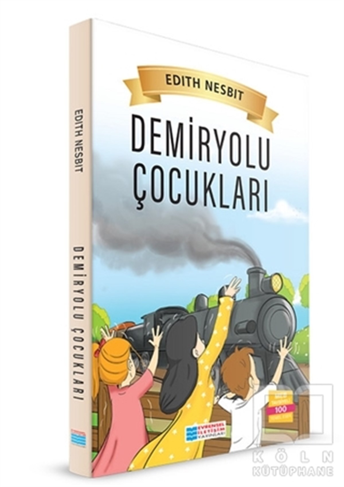 Edith NesbitHikayelerDemiryolu Çocukları