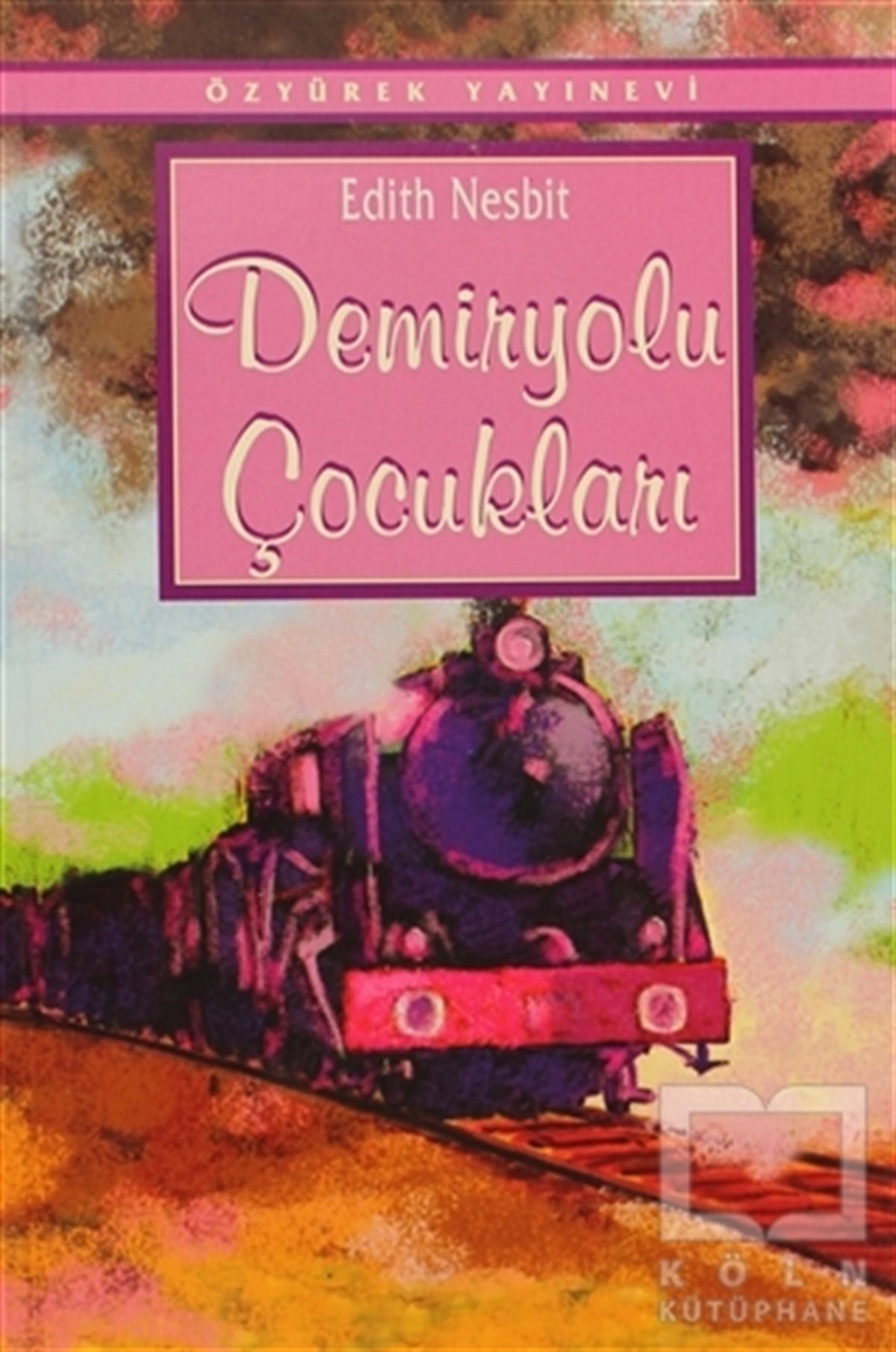 Edith NesbitRoman-ÖyküDemiryolu Çocukları