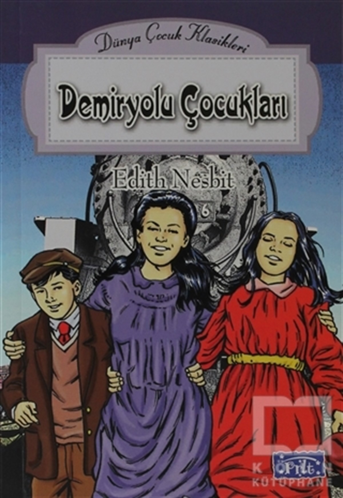 Edith NesbitRoman-ÖyküDemiryolu Çocukları