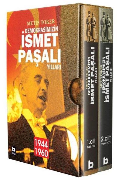 Metin TokerTürkiye ve Cumhuriyet Tarihi KitaplarıDemokrasimizin İsmet Paşalı Yılları 1944 1973 - İki Cilt Kutulu