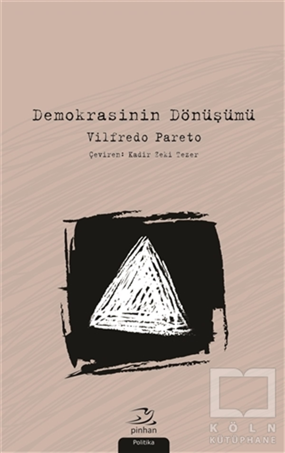 Vilfredo ParetoAraştırma-İncelemeDemokrasinin Dönüşümü