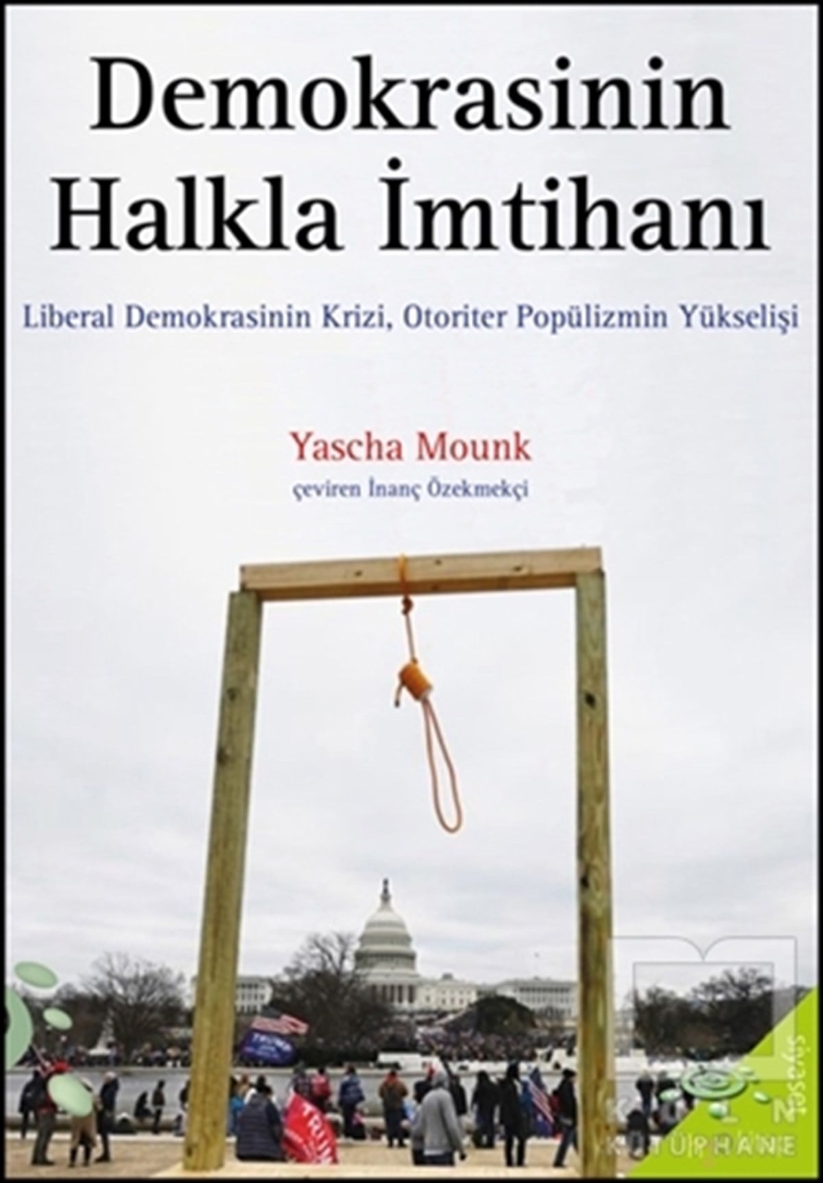 Yascha MounkAraştırma & İnceleme ve Referans KitaplarıDemokrasinin Halkla İmtihanı