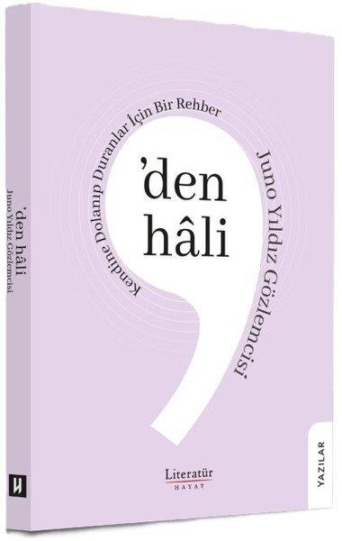 Juno Yıldız GözlemcisiKişisel Gelişim Kitapları'den Hali - Kendine Dolanıp Duranlar İçin Bir Rehber