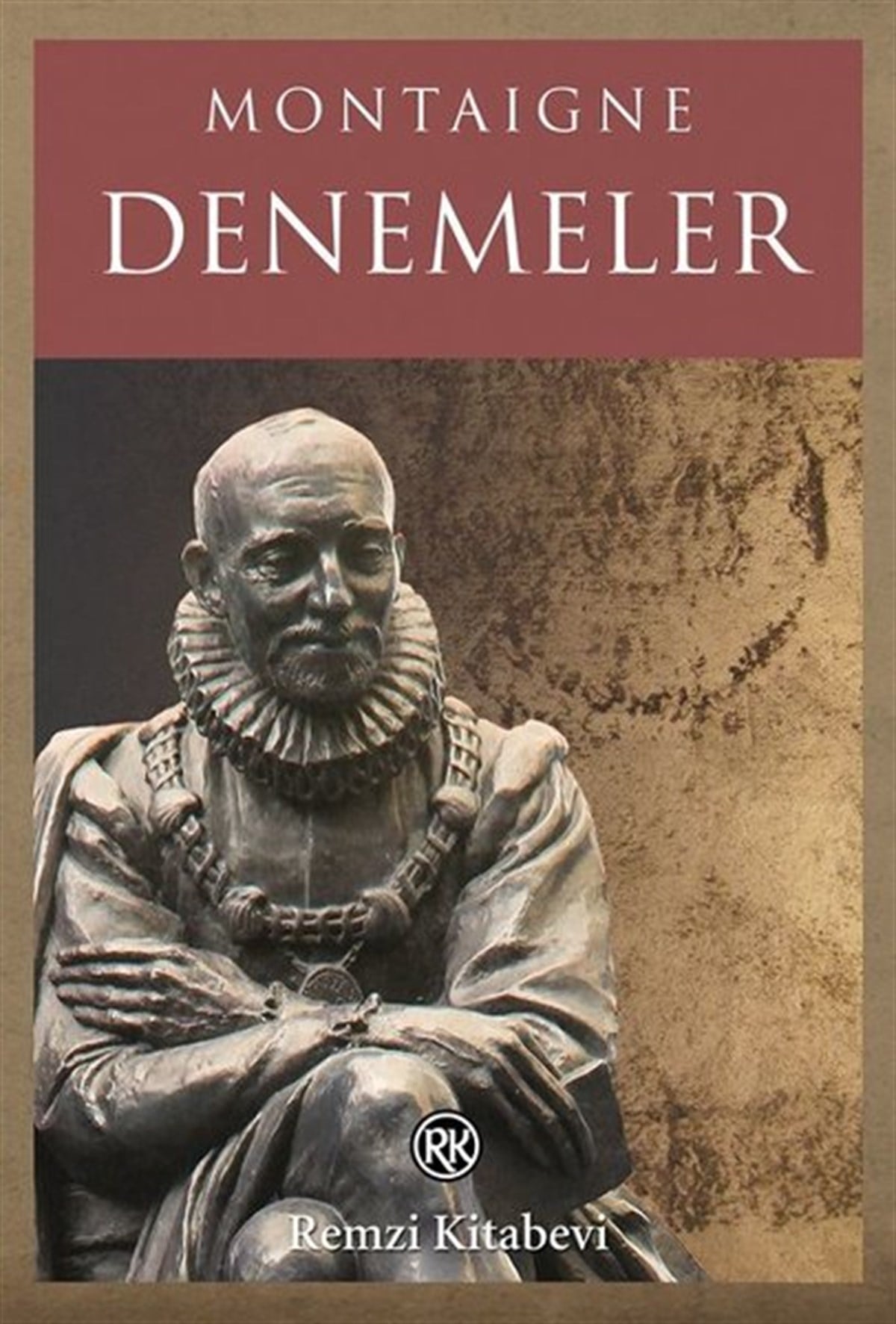 Michel de MontaigneDeneme KitaplarıDenemeler